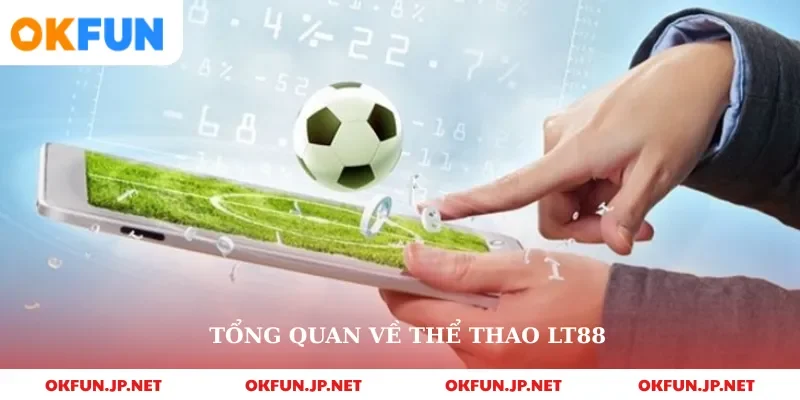 Tổng quan về thể thao OKFUN